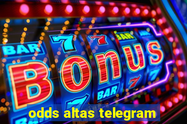 odds altas telegram